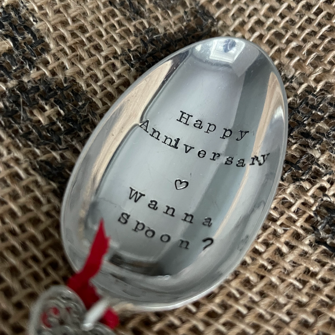 HAPPY ANNIVERSARY....WANNA SPOON? Hand stamped Vintage Silver Plated Dessert spoon