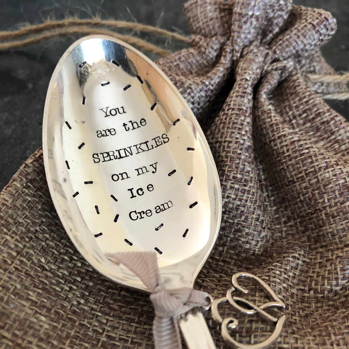 YOU ARE THE SPRINKLES ON MY ICE CREAM Hand stamped Vintage Silver Plated Dessert Spoon