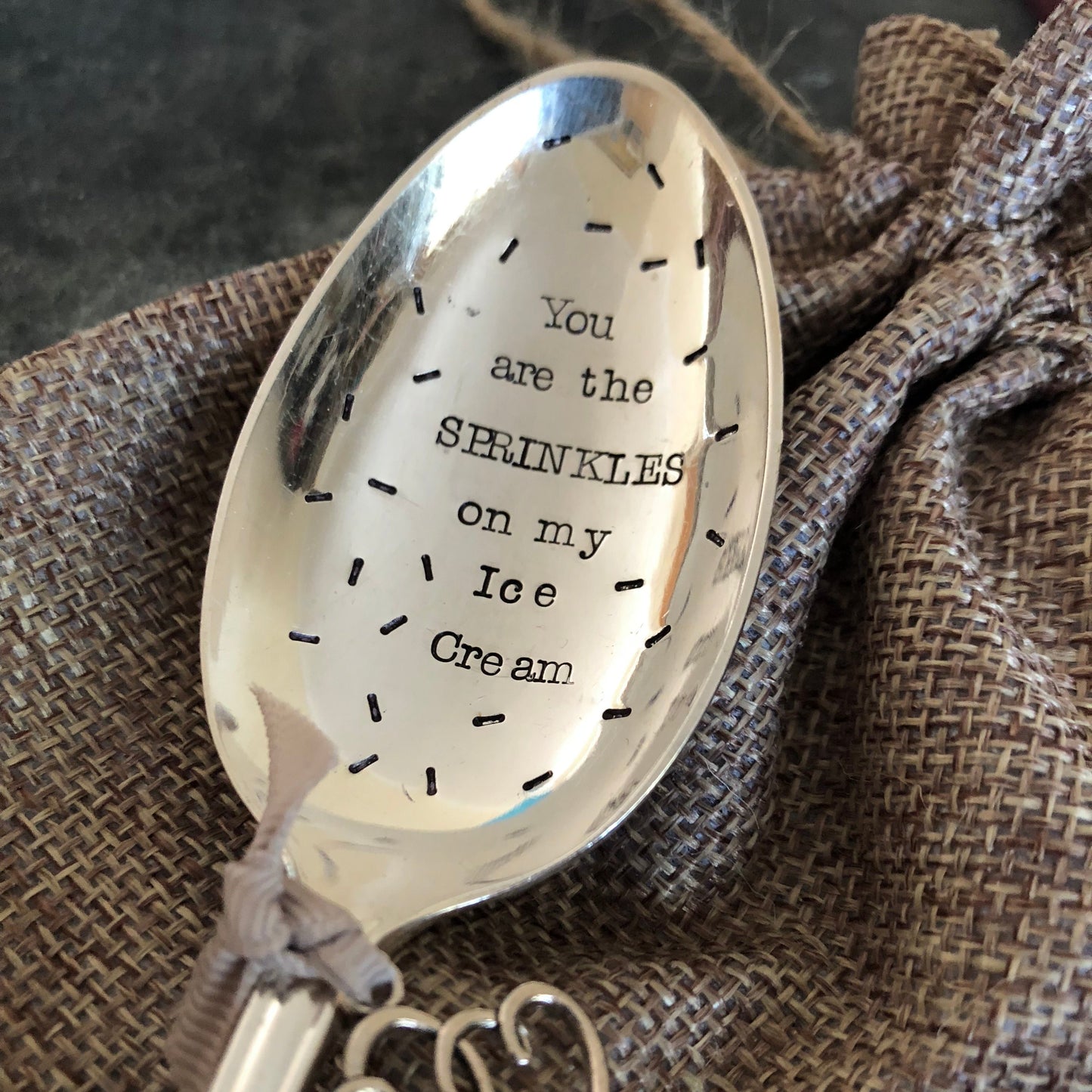 YOU ARE THE SPRINKLES ON MY ICE CREAM Hand stamped Vintage Silver Plated Dessert Spoon