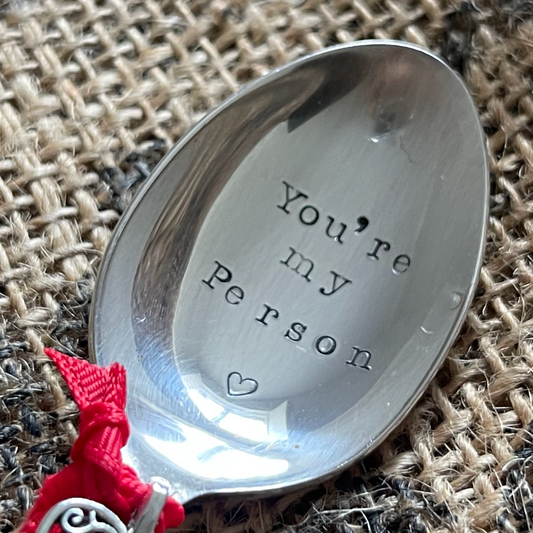 YOU'RE MY PERSON Hand Stamped Silver Plated Vintage Teaspoon