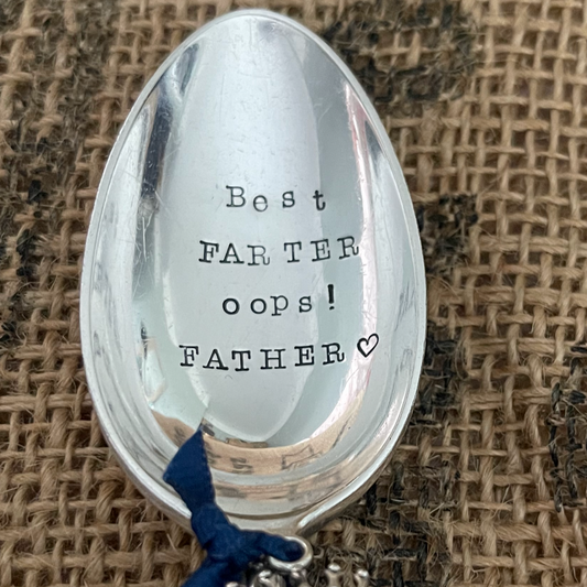 BEST FARTER, OOPS! FATHER Hand stamped Vintage Silver Plated Dessert spoon