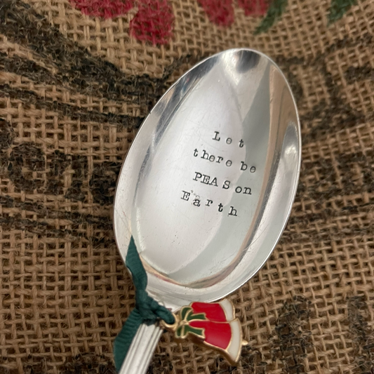 LET THERE BE PEAS ON EARTH Hand stamped Vintage Silver Plated Serving spoon - Free P&P