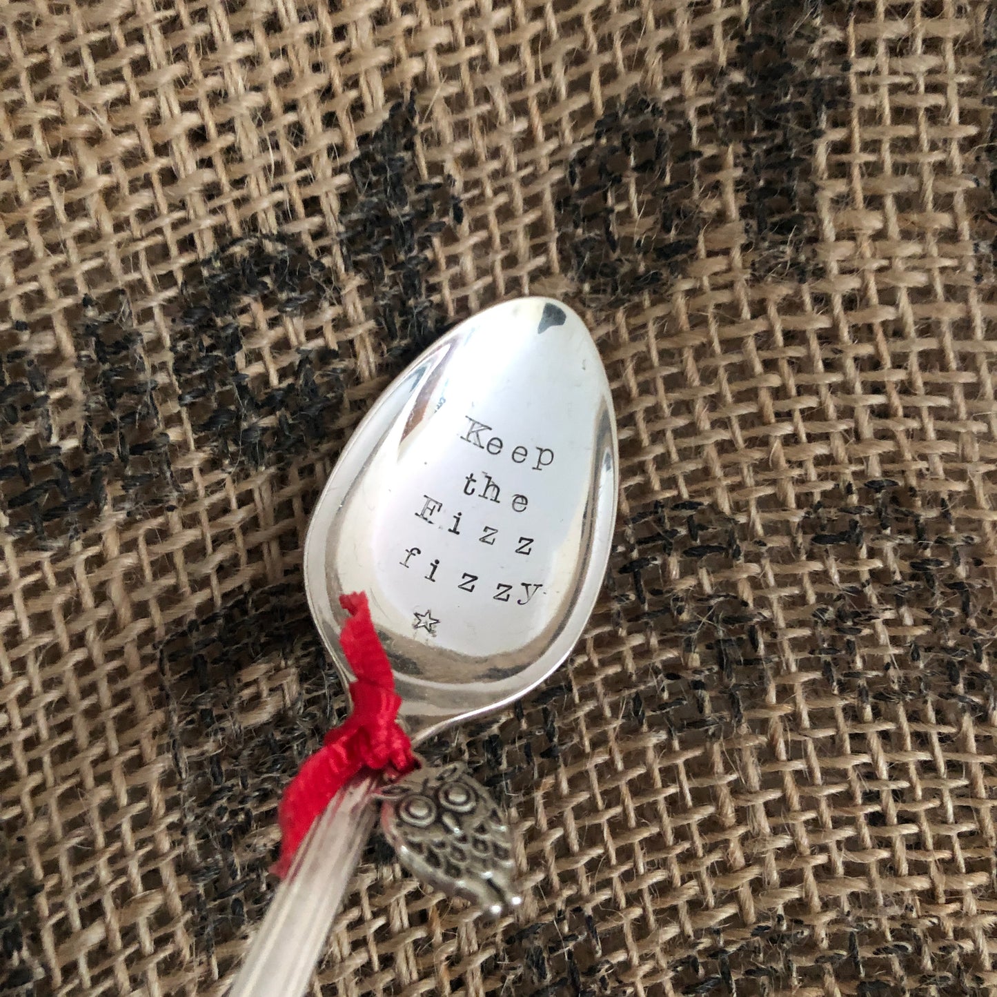 KEEP THE FIZZ FIZZY  Hand stamped Vintage Silver Plated Teaspoon - Free P&P